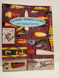 Classic Fishing Lures and Angling Collectibles Book