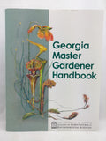 2011 GEORGIA MASTER GARDENER HANDBOOK BOOK, UNIVERSITY OF GEORGIA, 7TH EDITION