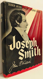 1951 Joseph Smith: Seeker After Truth, Prophet of God Widtsoe, John Andreas 1st 1st Editon?