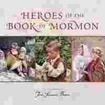 Heroes of the Book of Mormon Board Book Brown, Toni Sorenson