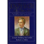 Joseph Smith: The Choice Seer McConkie, Joseph Fielding and Millet, Robert L.