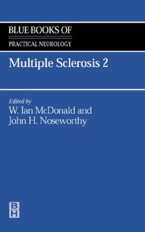 Multiple Sclerosis: Blue Books of Practical Neurology Series, Volume 27 (Volume
