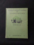 Merry England, (World famous stories in historic settings. [vol. IV]) [Unknown B