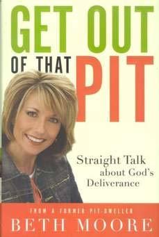 Get out of That Pit: Straight Talk about God's Deliverance (Small Group Leader's