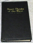 Heart Throbs of the West, Vol. 3: A Unique Volume Treating Definite Subjects of