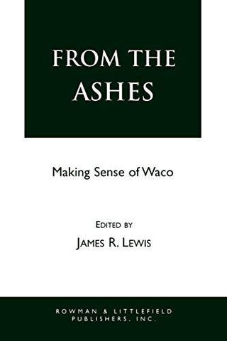 From the Ashes [Paperback] Lewis Shewmaker & Shewmaker LLC, James R.