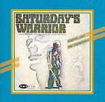 Saturday's Warrior Soundtrack [Audio CD] Doug Stewart and Lex De Azevedo