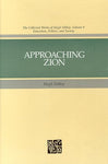 Approaching Zion (The Collected Works of Hugh Nibley, Vol 9) [Hardcover] Nibley,