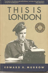 THIS IS LONDON (Witnesses to War) Murrow, Edward R.