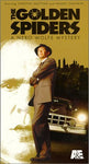 The Golden Spiders: A Nero Wolfe Mystery [VHS] [VHS Tape]