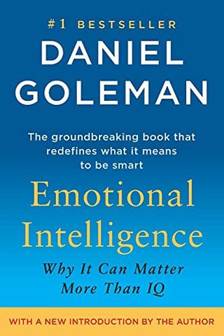Emotional Intelligence: Why It Can Matter More Than IQ [Paperback] Goleman, Dani