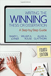 Writing the Winning Thesis or Dissertation: A Step-by-Step Guide [Paperback] Joy
