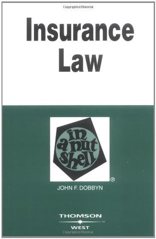 Insurance Law in a Nutshell (Nutshells) Dobbyn, John