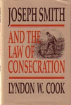 Joseph Smith and the Law of Consecration [Hardcover] Lyndon W. Cook