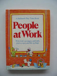 People At Work [Hardcover] Mary Alice Loberg