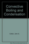 Convective boiling and condensation Collier, John G
