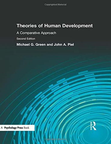 Theories of Human Development: A Comparative Approach [Paperback] Green, Michael
