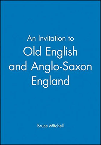 Invitation Old English [Paperback] Mitchell, Bruce