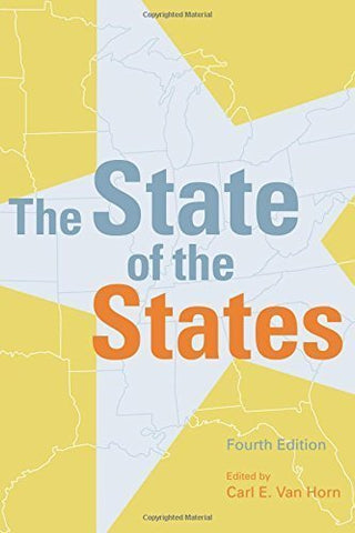 The State Of the States, 4th Edition by Carl E Van Horn (2005-12-09) [Paperback]