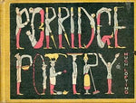 Porridge poetry, cooked, ornamented and served up [Hardcover] Hugh Lofting