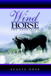 The Awakening (Wind Horse Series) [Paperback] Rose, Acacia