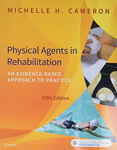 Physical Agents in Rehabilitation: An Evidence-Based Approach to Practice, 5e Ca