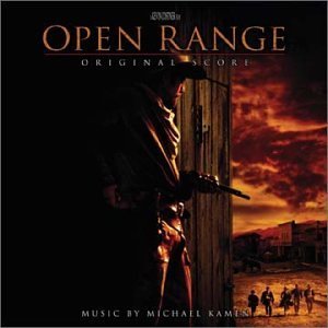 Open Range: Original Score [Audio CD] Michael Kamen and Kamen, Michael