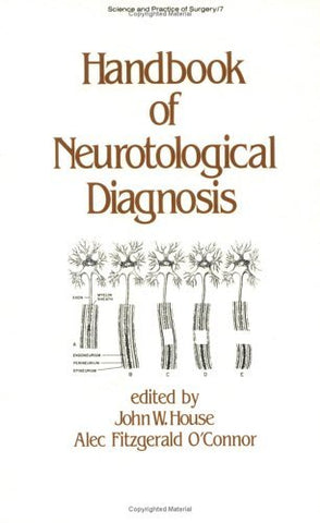 Handbook of Neurotological Diagnosis (Studies in Profertility Series) House, Joh