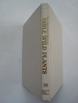 Field guide to North American edible wild plants Elias, Thomas S