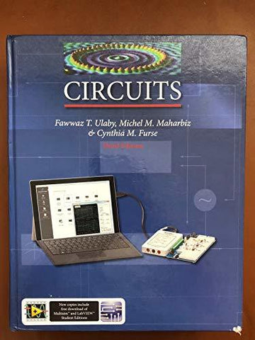CIRCUITS-W/ACCESS Fawwaz Ulaby, Michel Maharbiz, Cynthia Furse