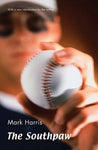 The Southpaw [Paperback] Mark Harris