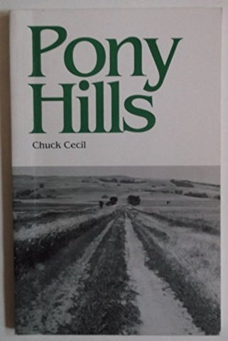 Pony Hills Cecil, Chuck