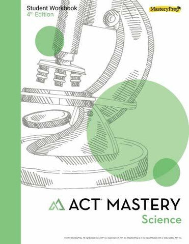 ACT Mastery Science Student Workbook MasteryPrep