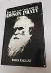 The Life and Thought of Orson Pratt England, Breck