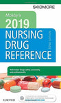 Mosby's 2019 Nursing Drug Reference (Skidmore Nursing Drug Reference) Skidmore-R