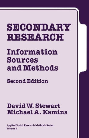 Secondary Research: Information Sources and Methods (Applied Social Research Met