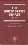 The United States Senate, 1787-1801: A dissertation on the first fourteen years