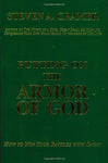 Putting on the Armor of God: How to Win Your Battles with Satan Cramer, Steven