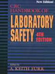 CRC Handbook of Laboratory Safety: Fourth Edition [Hardcover] A. Keith Furr