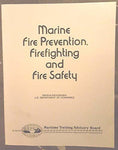 Marine Fire Prevention Fire Fighting and Fire Safety Conner, Joseph
