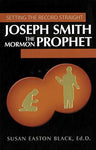 Joseph Smith the Mormon Prophet: Setting the Record Straight [Paperback] Susan E