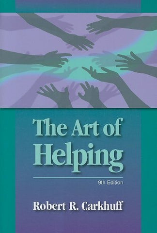 The Art of Helping [Paperback] Robert R. Carkhuff