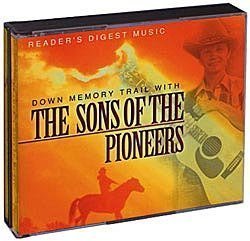 Down Memory Trail with the Sons of the Pioneers [Audio CD] the sons of the pione