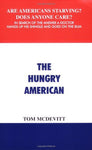 The Hungry American [Paperback] McDevitt, Tom