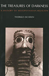 The Treasures of Darkness: A History of Mesopotamian Religion [Paperback] Jacobs
