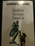 Moliere George Dandin ou le Mari confondu ( comedie French Edition) Moliere