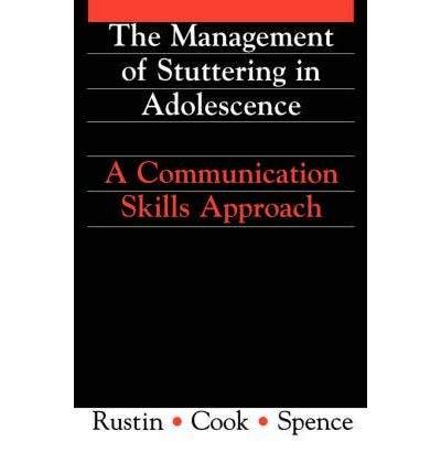 The Management of Stuttering in Adolescence: A Communication Skills Approach Rus