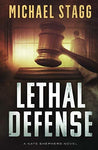 Lethal Defense (The Nate Shepherd Legal Thriller Series) [Paperback] Stagg, Mich