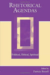 Rhetorical Agendas [Paperback] Bizzell, Patricia