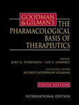 Goodman & Gilman's the Pharmacological Basis of Therapeutics [Hardcover] Joel G.